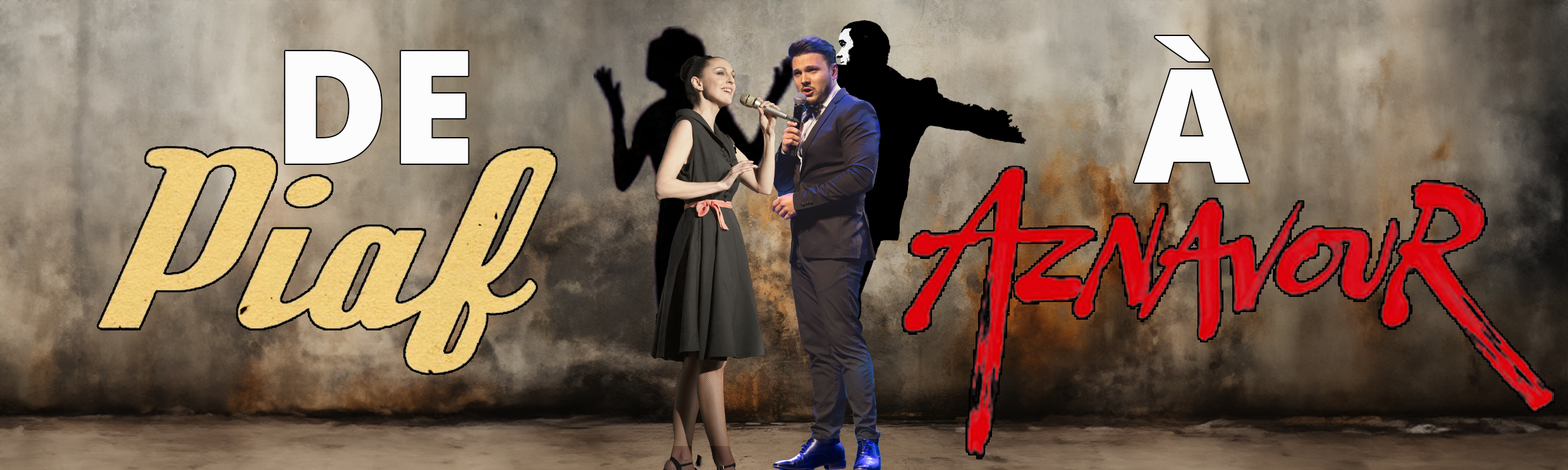 Claude Gérard Production présente De Piaf à Aznavour